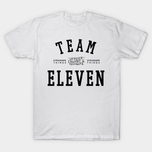 TEAM ELEVEN T-Shirt